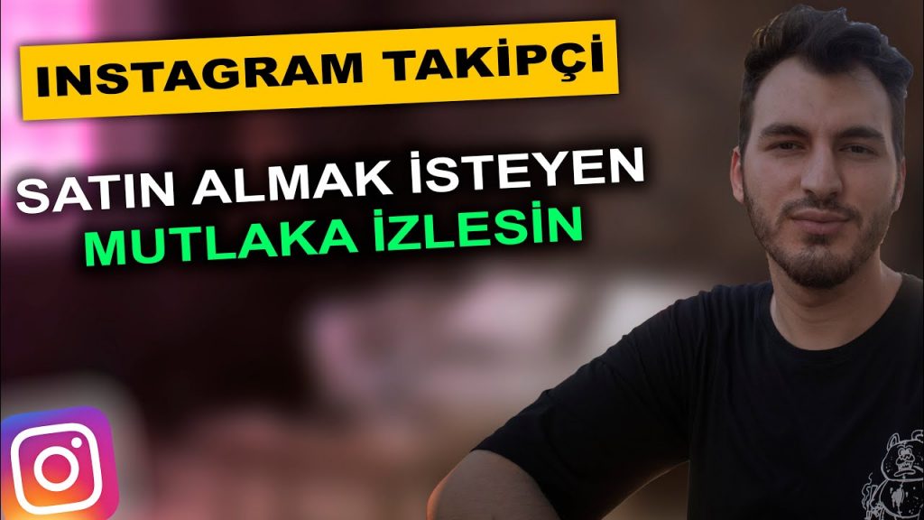 İnstagram Takipçi Satın Alma